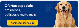 Ofertas especiais em rações, petiscos e muito mais!
